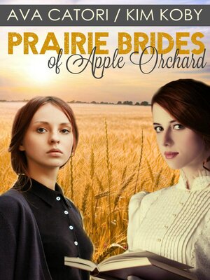 cover image of Prairie Brides of Apple Orchard
